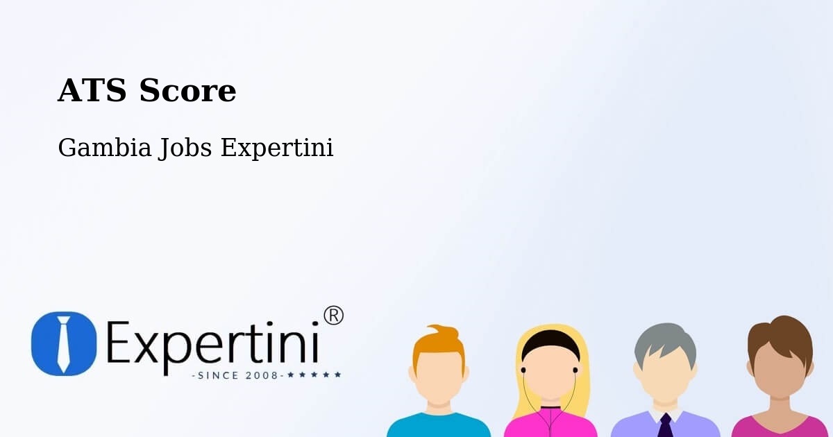 Resume ATS Score & Job Description Match Tool – Karantaba - Gambia Jobs Expertini