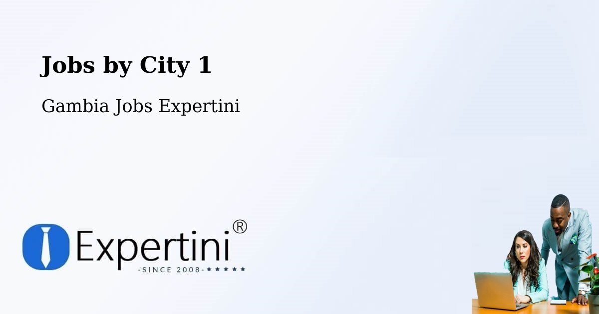 City Jobs in Gambia - Expertini