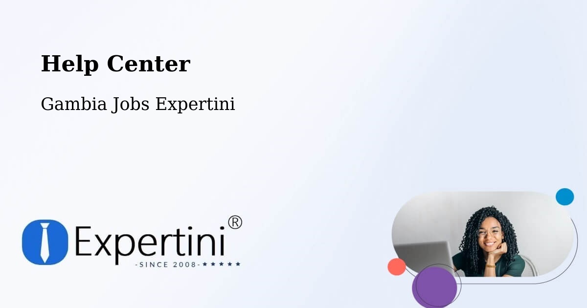Help Center – Karantaba - Gambia Jobs Expertini
