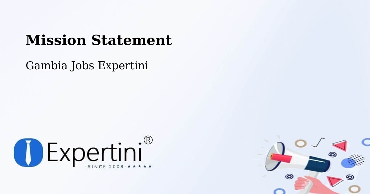 Corporate Mission – Karantaba - Gambia Jobs Expertini