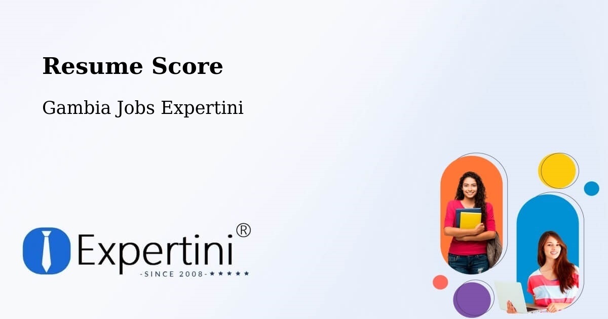 Resume Score & Job Description Match Tool – Karantaba - Gambia Jobs Expertini