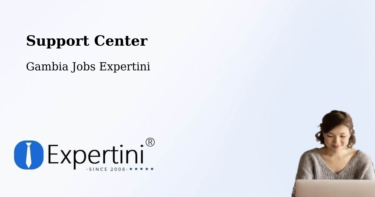 Support Services – Karantaba - Gambia Jobs Expertini